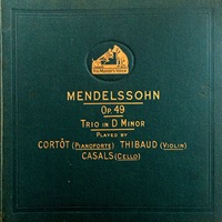 HMV : Cortot - Mendelssohn Piano Trio No. 1